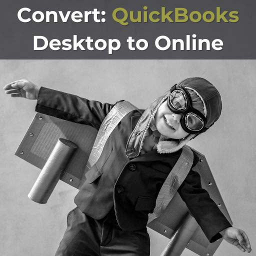 Convert QuickBooks® Desktop to Online